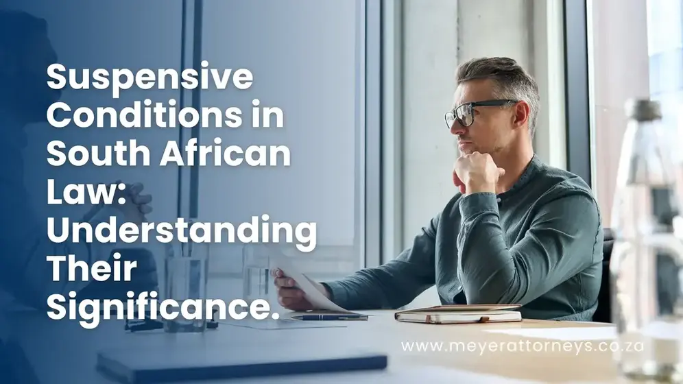 Suspensive conditions in SA.