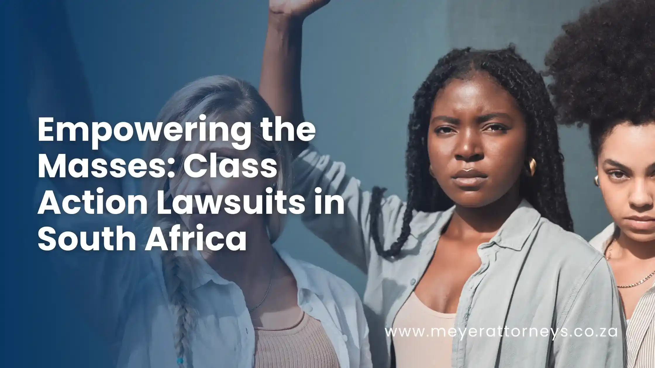 Empowering the Masses: Class Action Lawsuits in South Africa Class action - Law Blog
