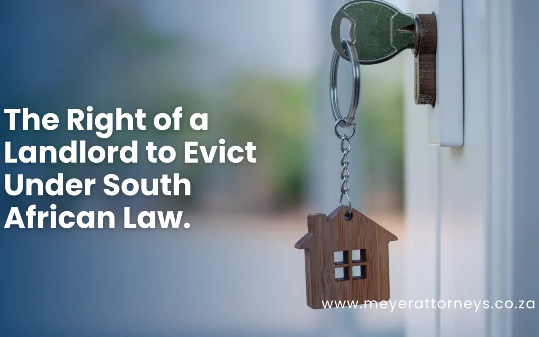 The right of a landlord to evict in SA.