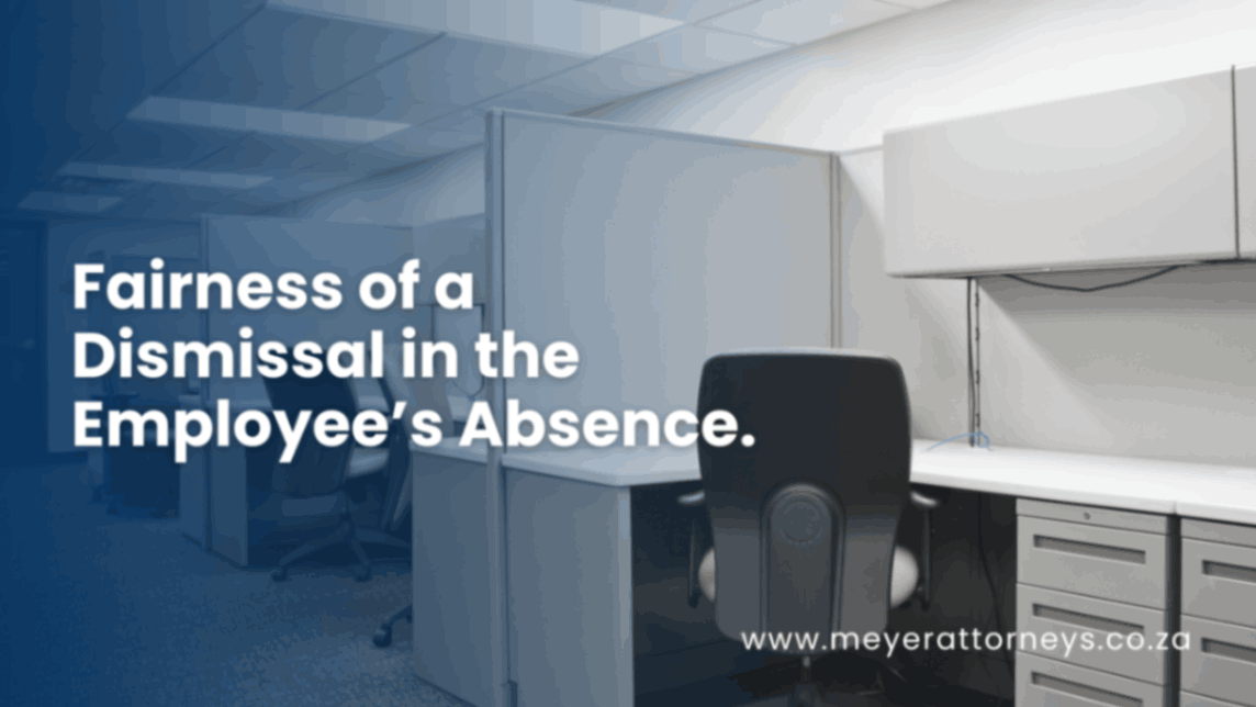 Fairness of Dismissal in Absence