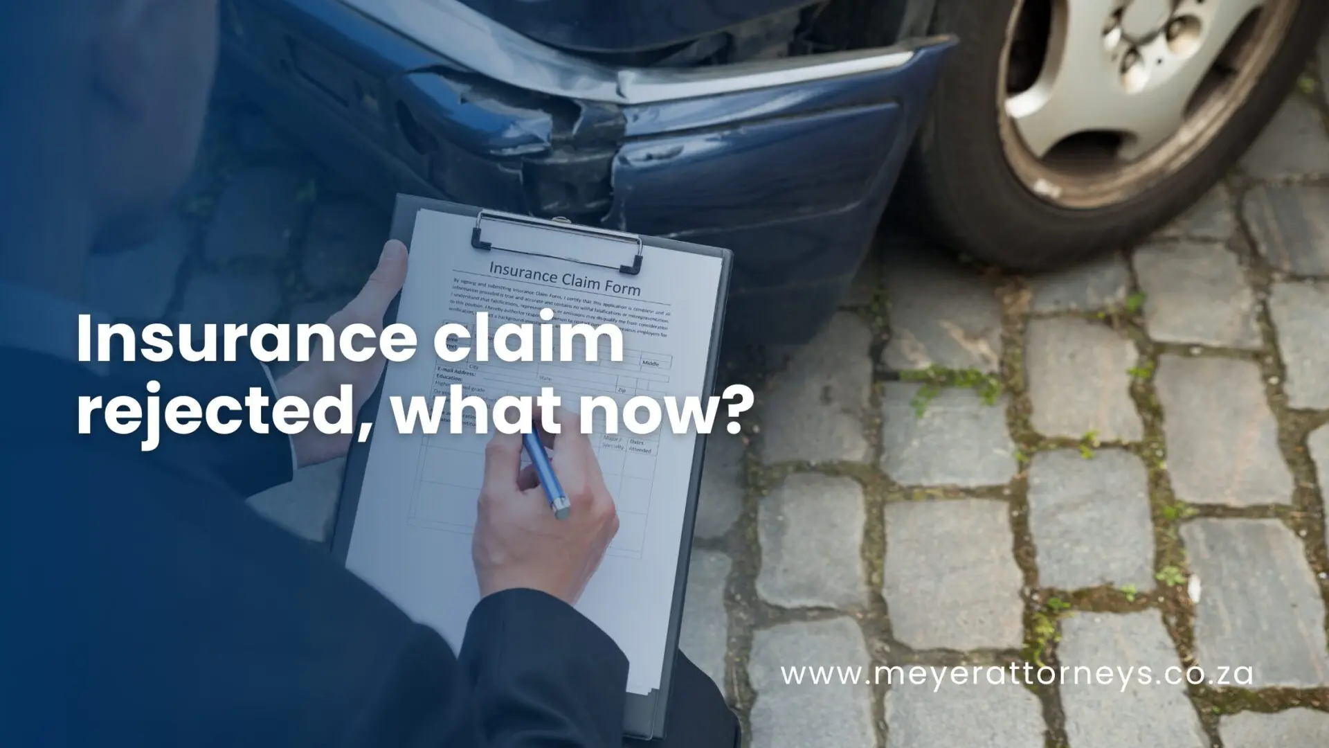 12 Insurance claim rejected what now?