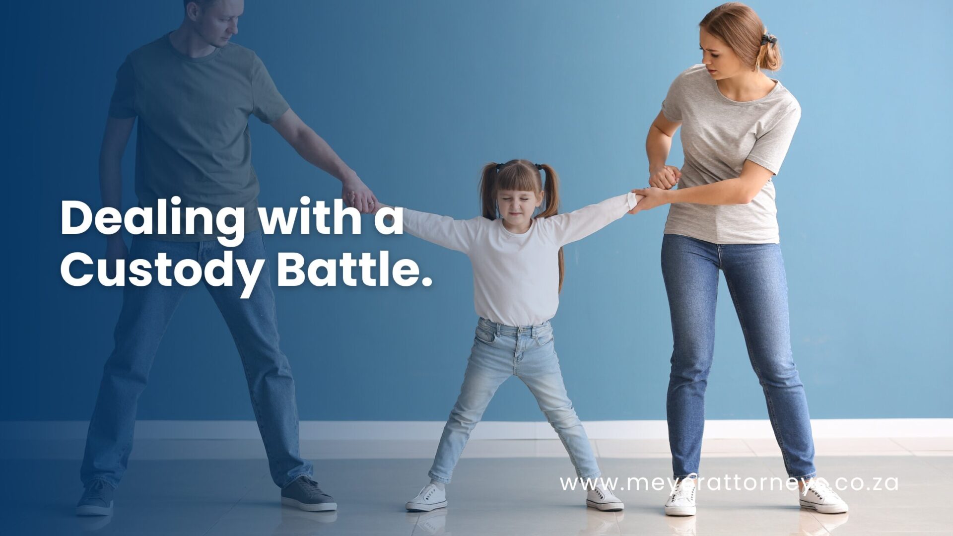 Dealing with a custody battle