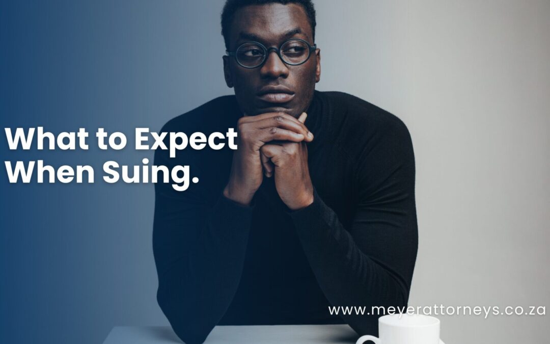 What to Expect When Suing