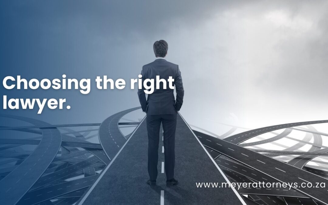 Choosing the Right Lawyer