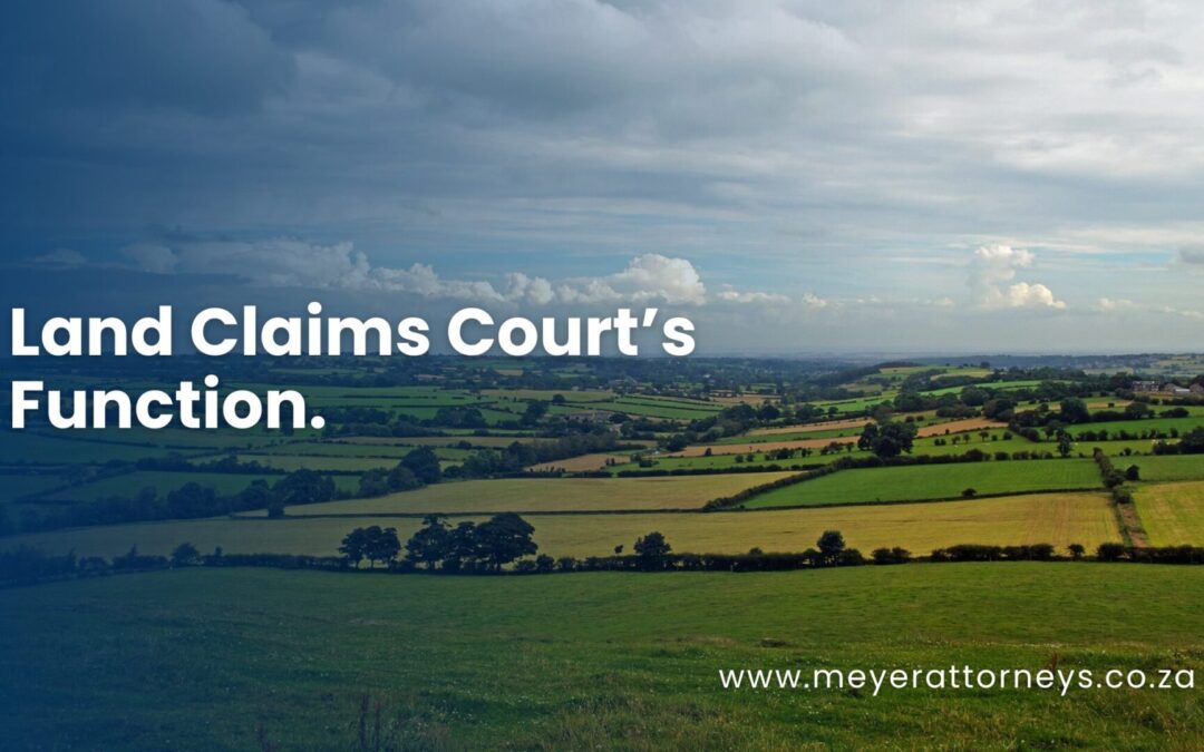 Land Claims Court’s Function