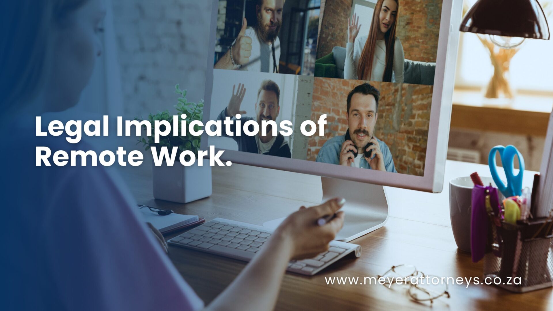 Legal Implications of Remote Work