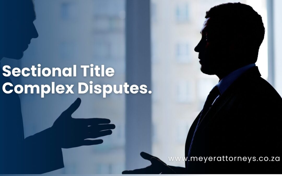 Sectional Title Complex Disputes
