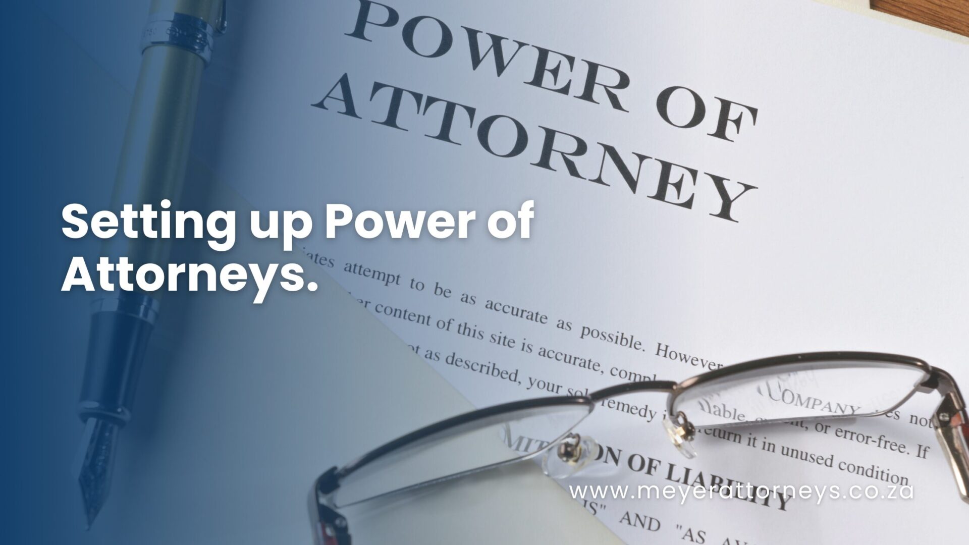 Setting up Power of Attorneys