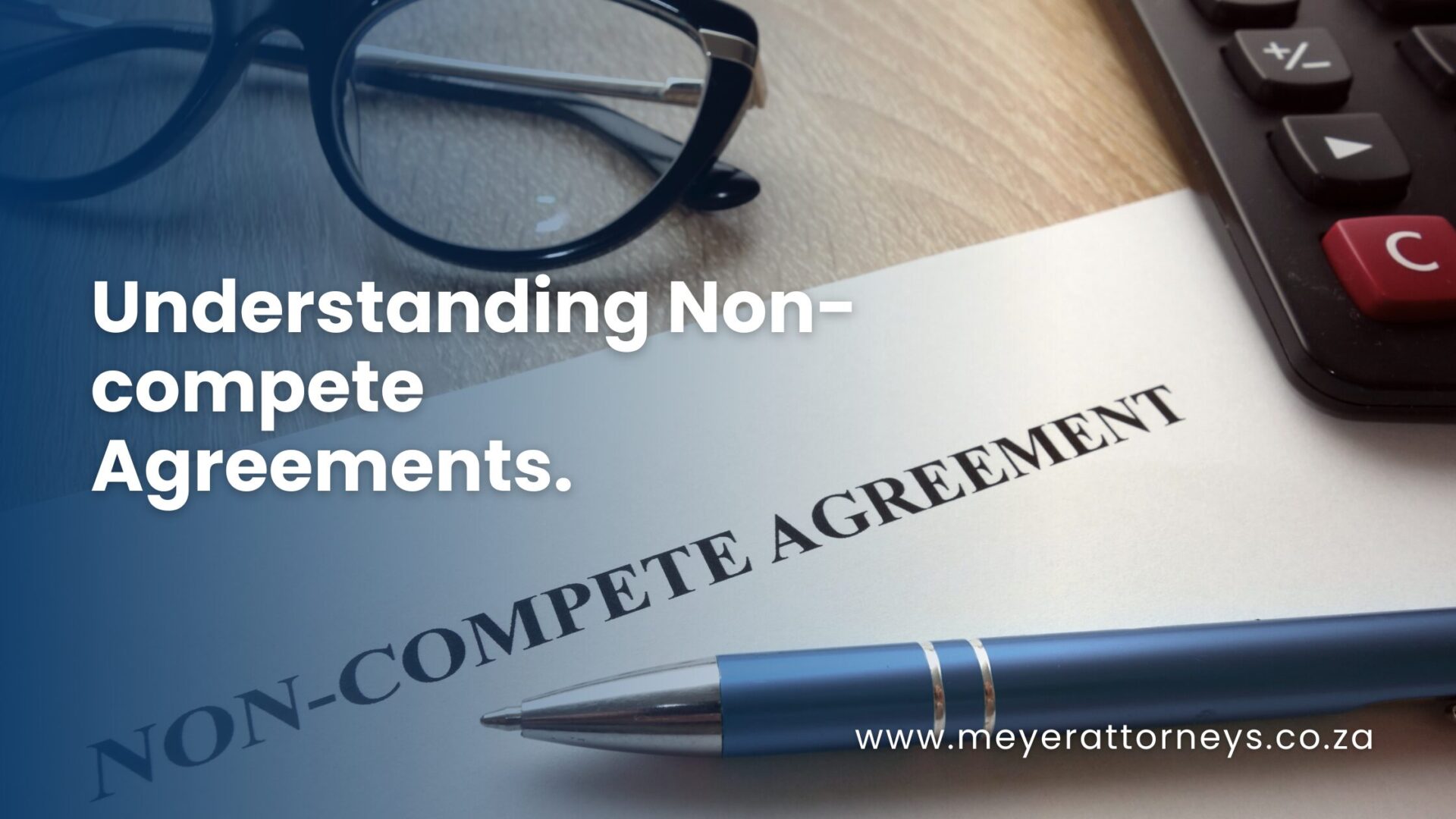 Understanding Non-compete Agreements