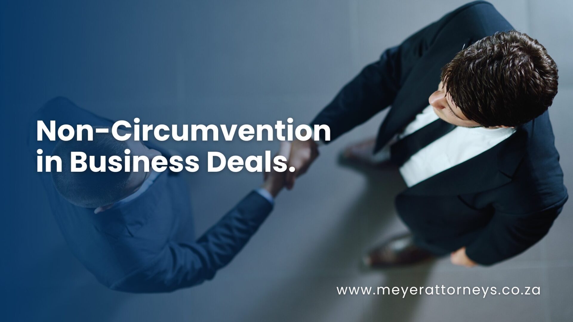 Non-Circumvention in Business Deals