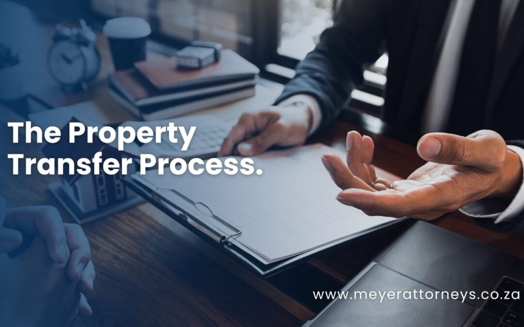 The Property Transfer Process