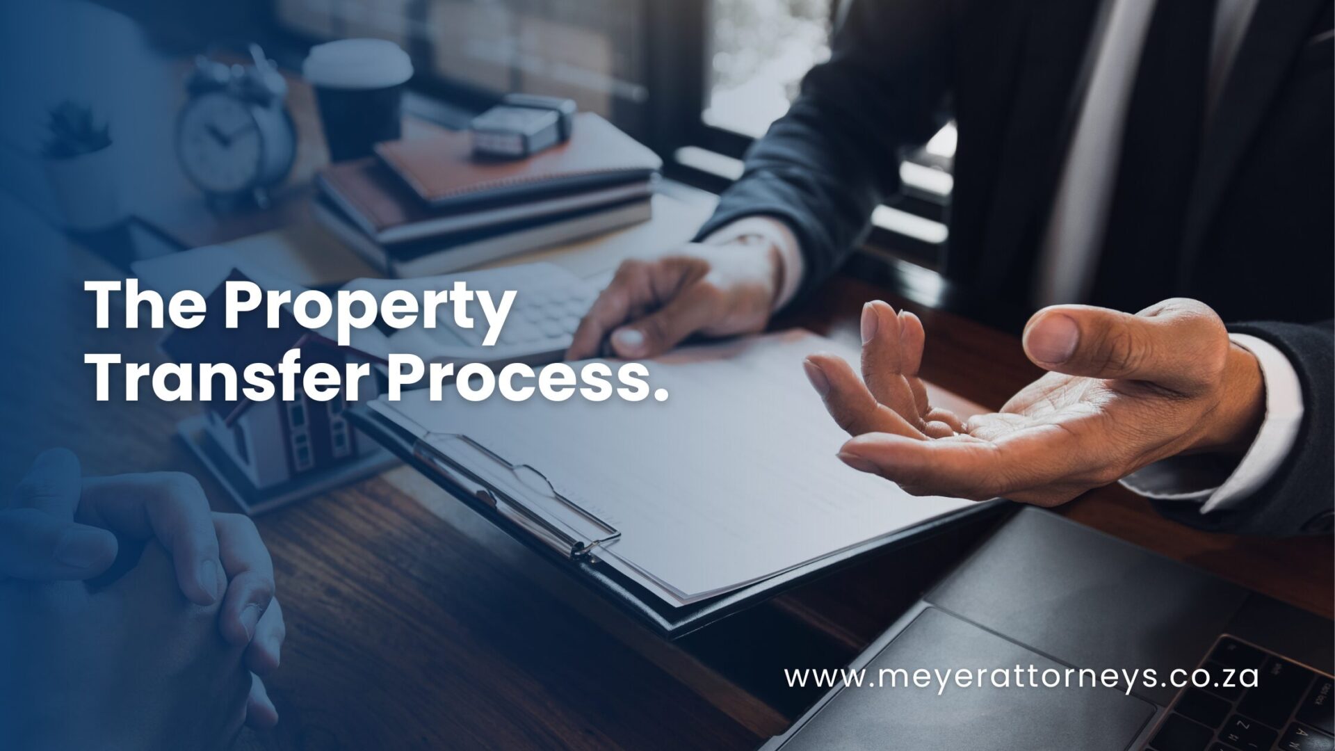 The Property Transfer Process