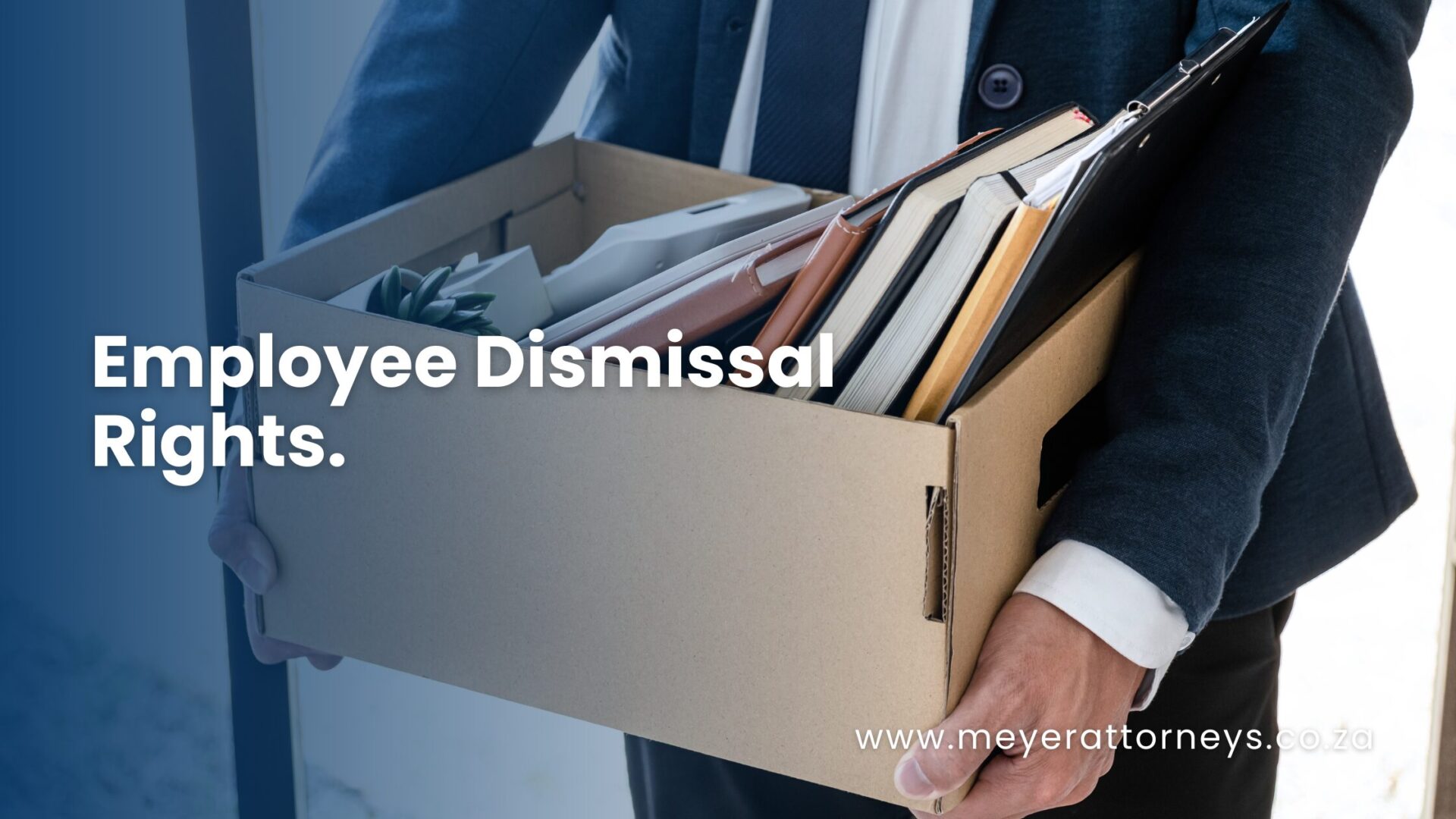 Employee Dismissal Rights