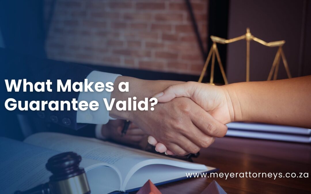 What Makes a Guarantee Valid