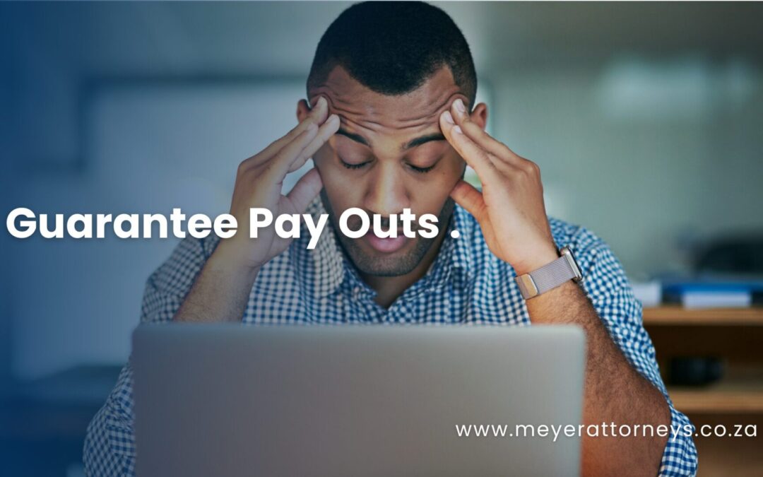Guarantee Pay Outs