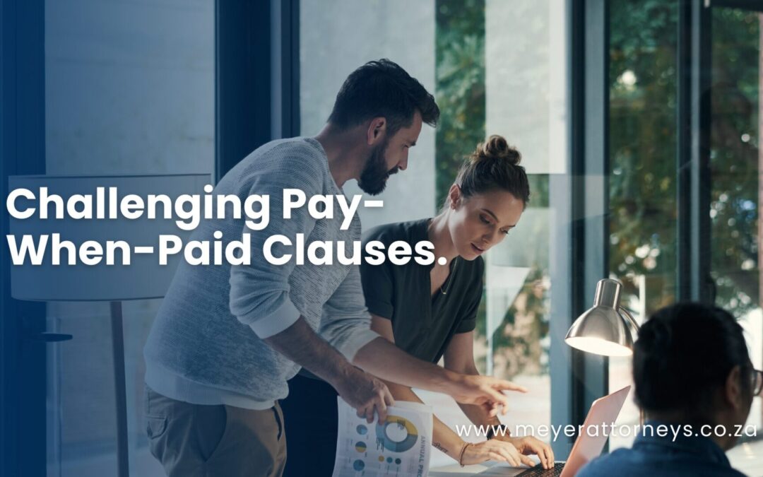 Challenging Pay-When-Paid Clauses