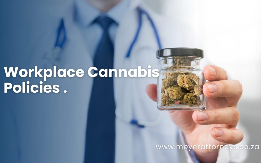 Workplace Cannabis Policies