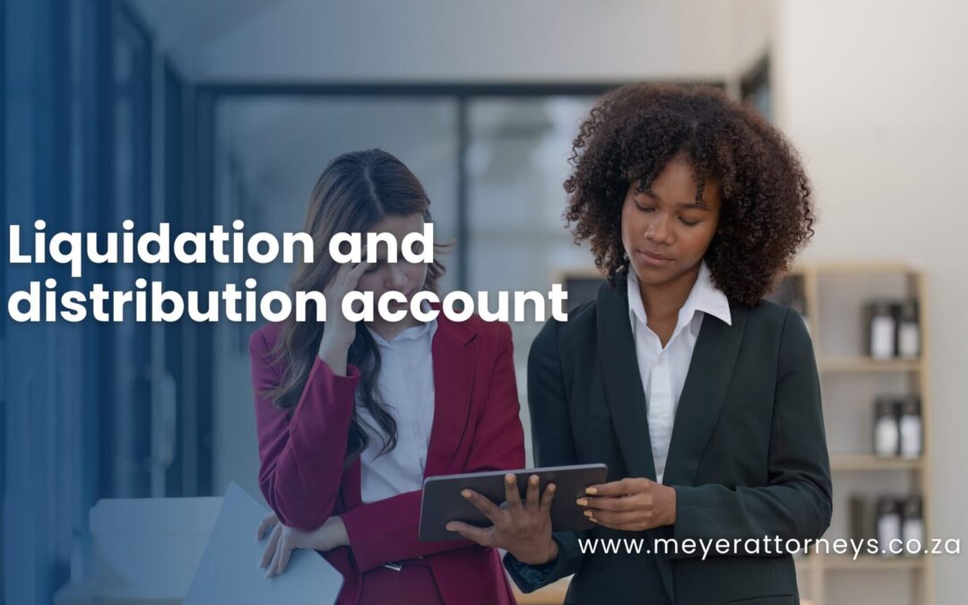 Liquidation and distribution account