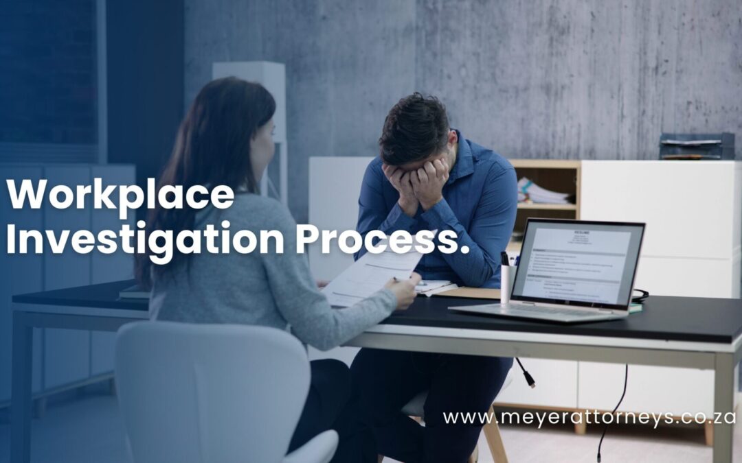 Workplace Investigation Process